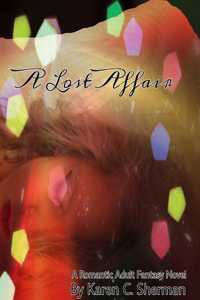 A Lost Affair: A Romantic Adult Fantasy Novel