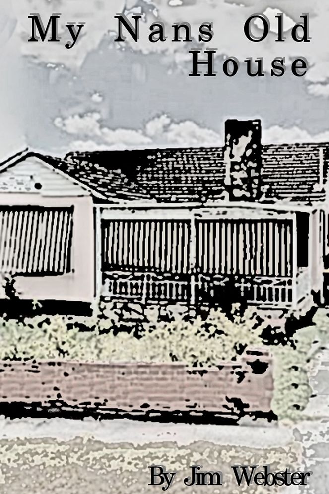 My Nans Old House