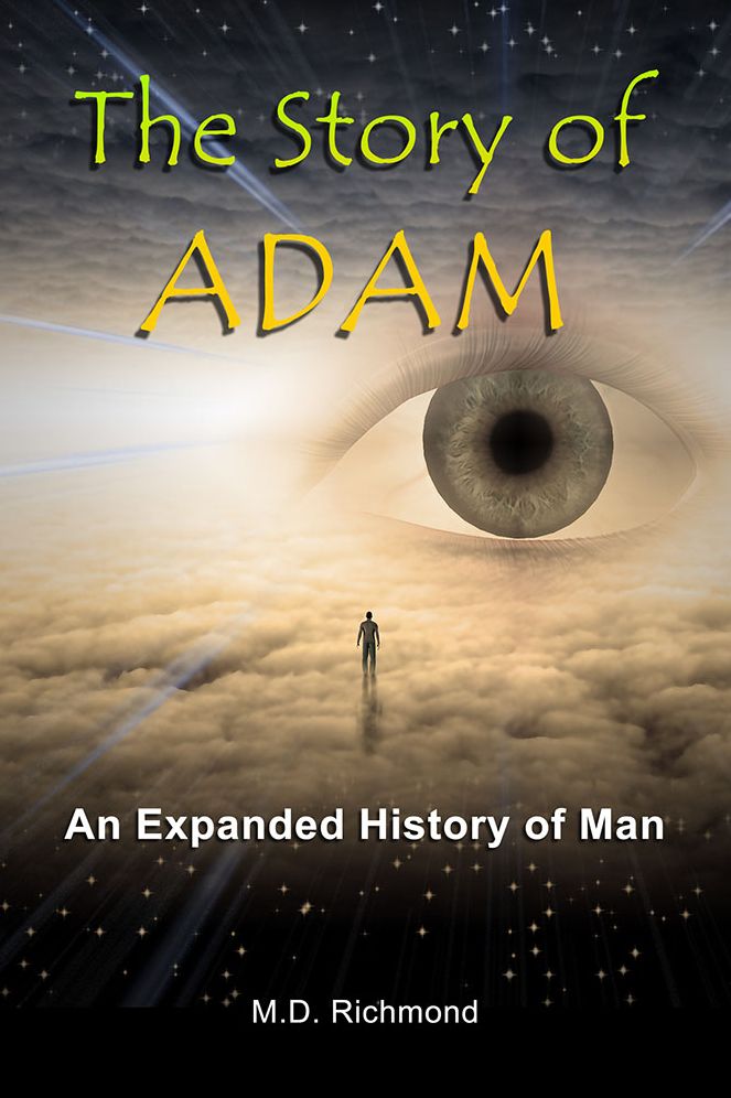 The Story of Adam: An Expanded History of Man