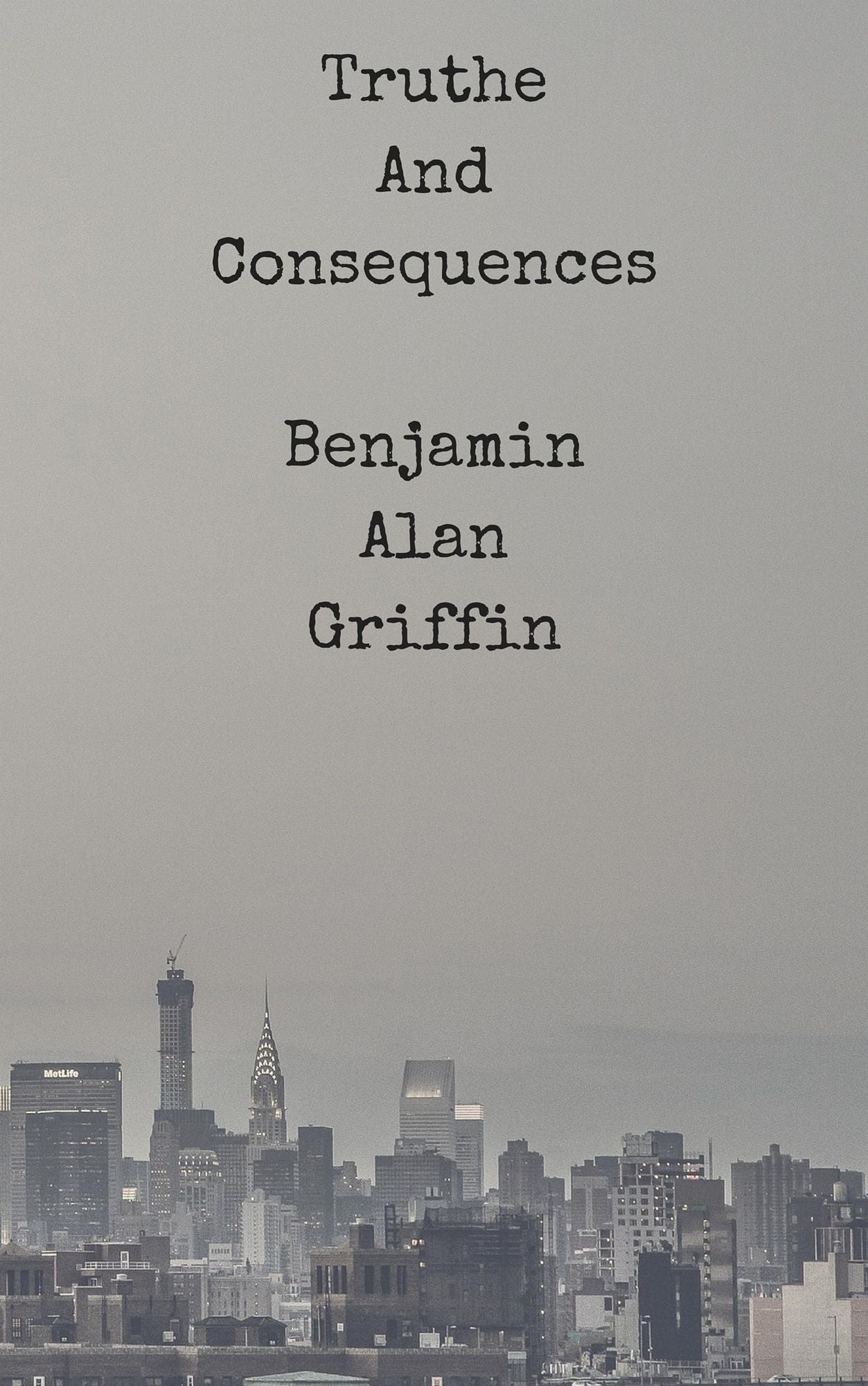 Truthe and Consequences