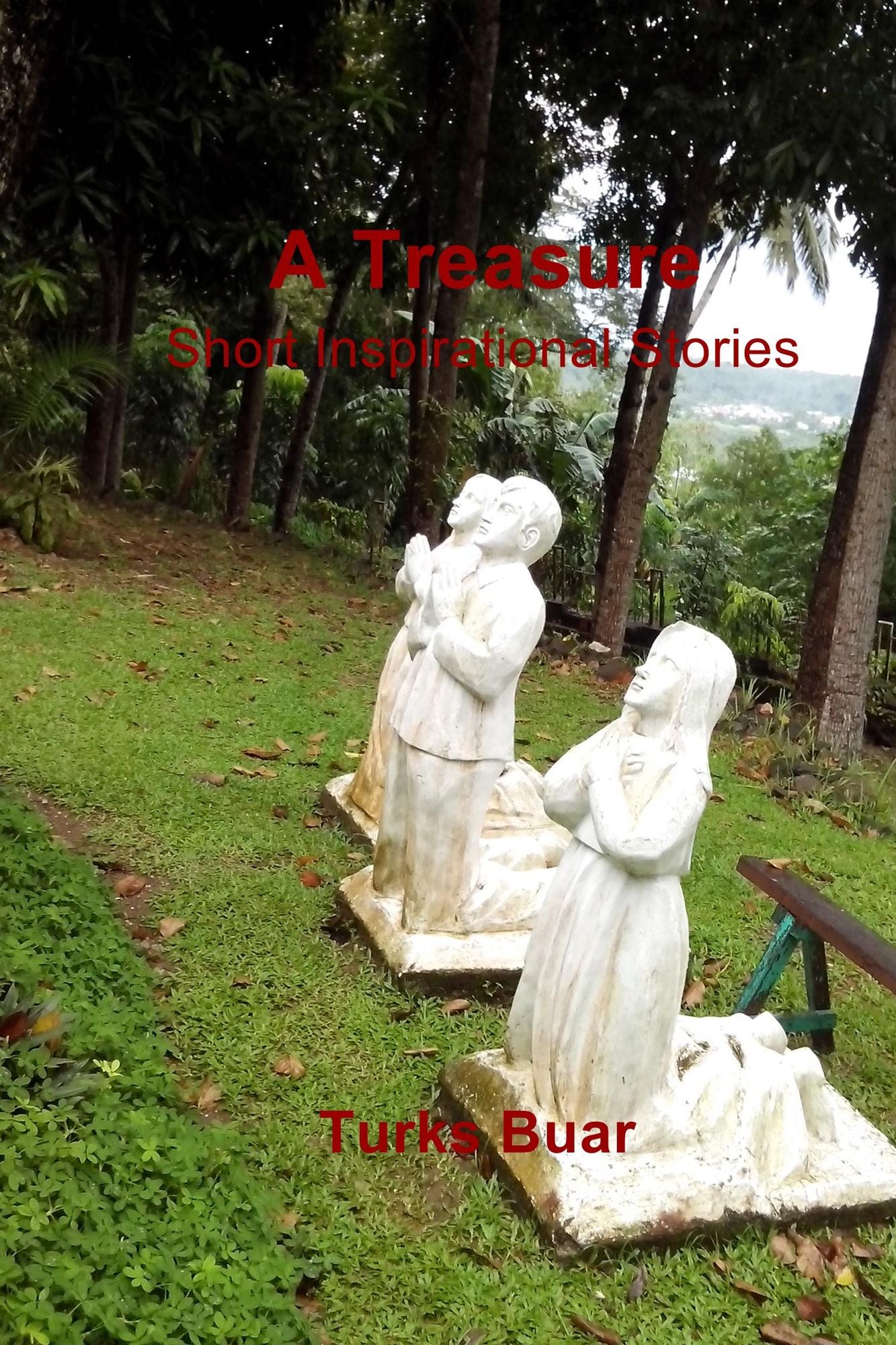 A Treasure: Short Inspirational Stories
