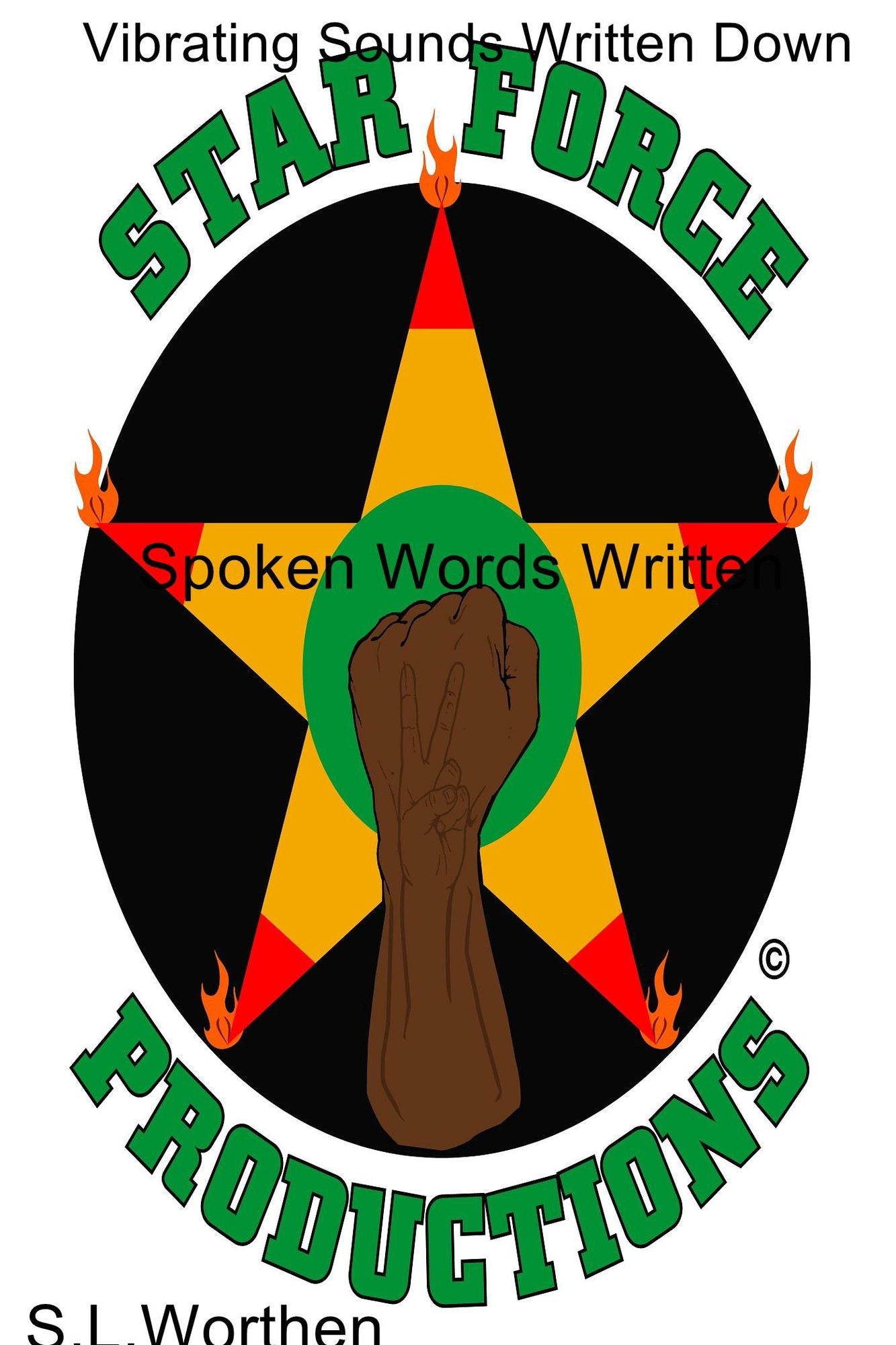Spoken Words Written: Vibrating Sounds Written Down