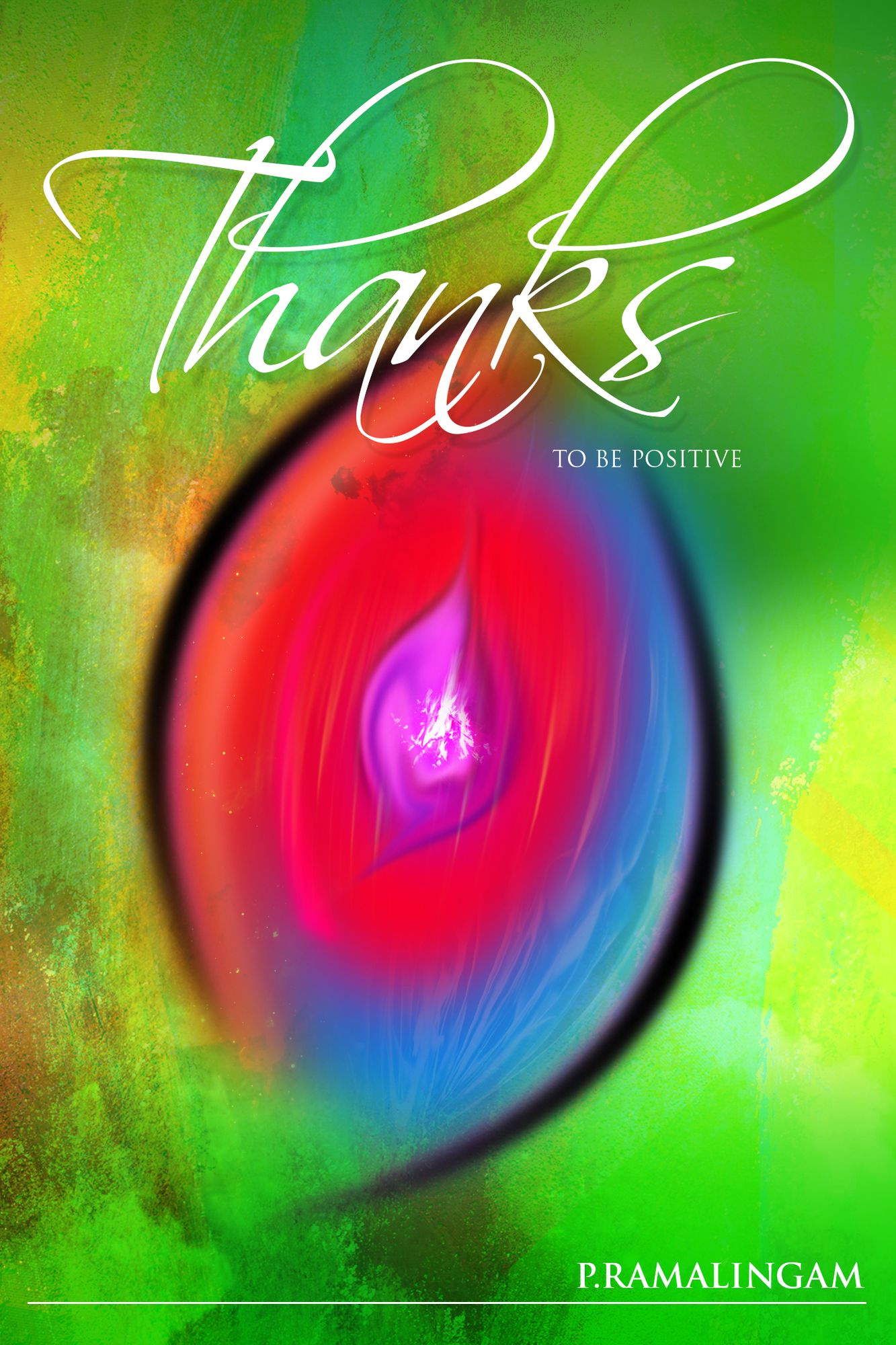 Thanks: To Be Positive