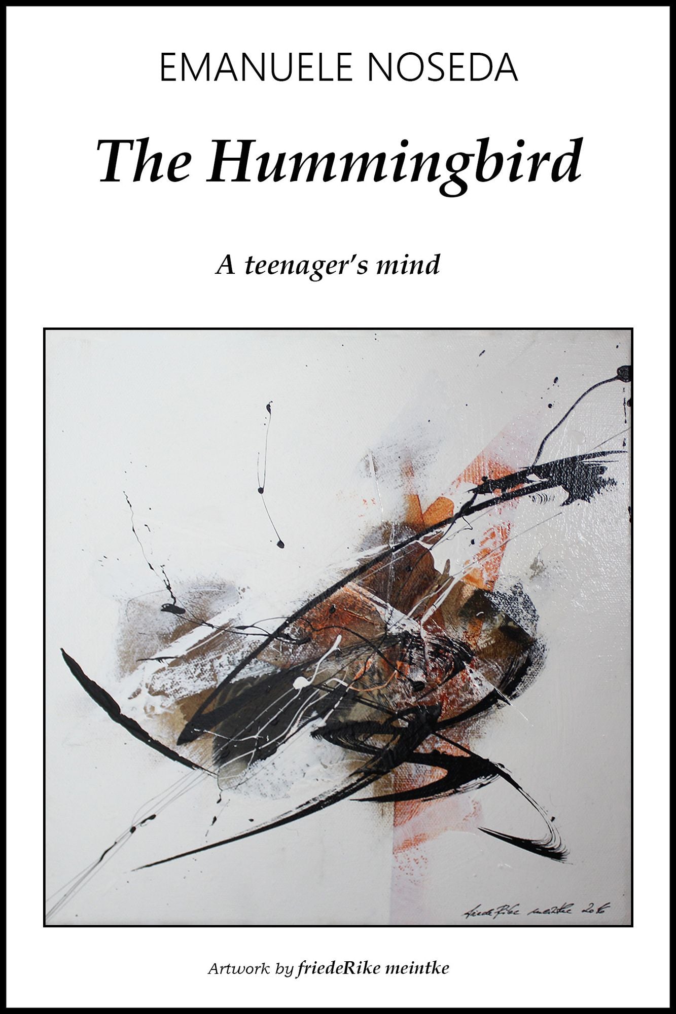 The Hummingbird: A Teenager's Mind