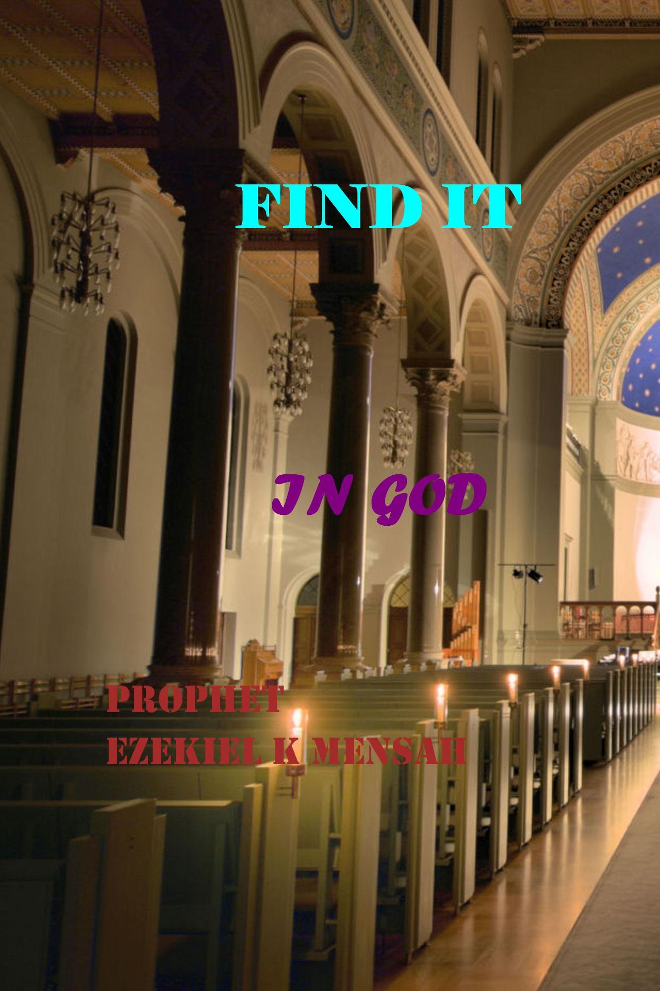Find It: In God