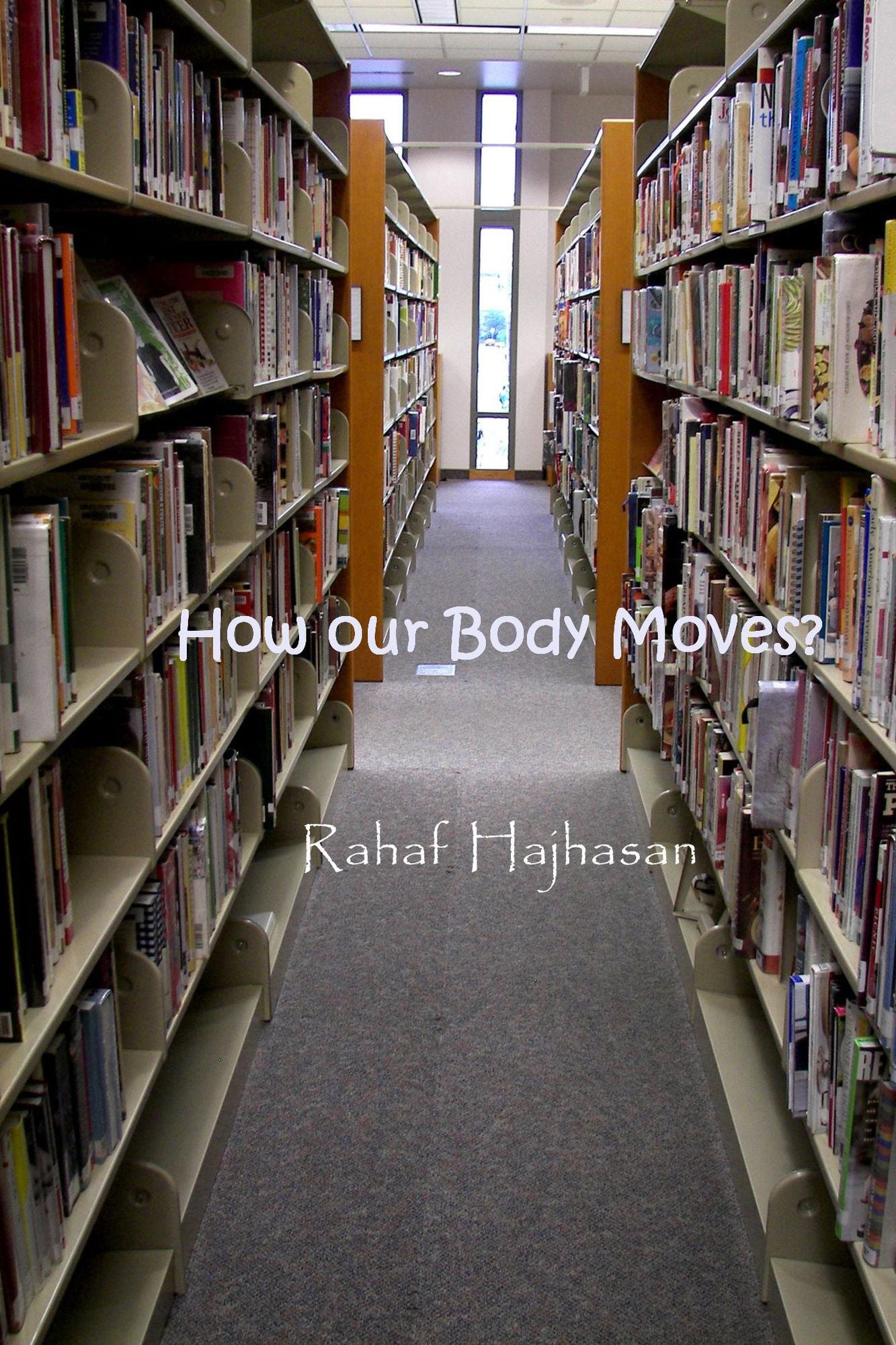 How Our Body Moves?