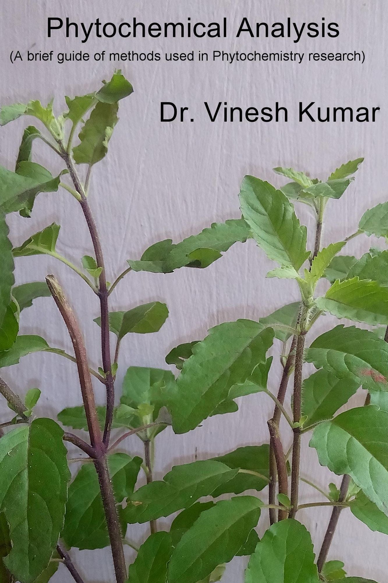 Phytochemical Analysis: (A Brief Guide of Methods Used in Phytochemistry Research)