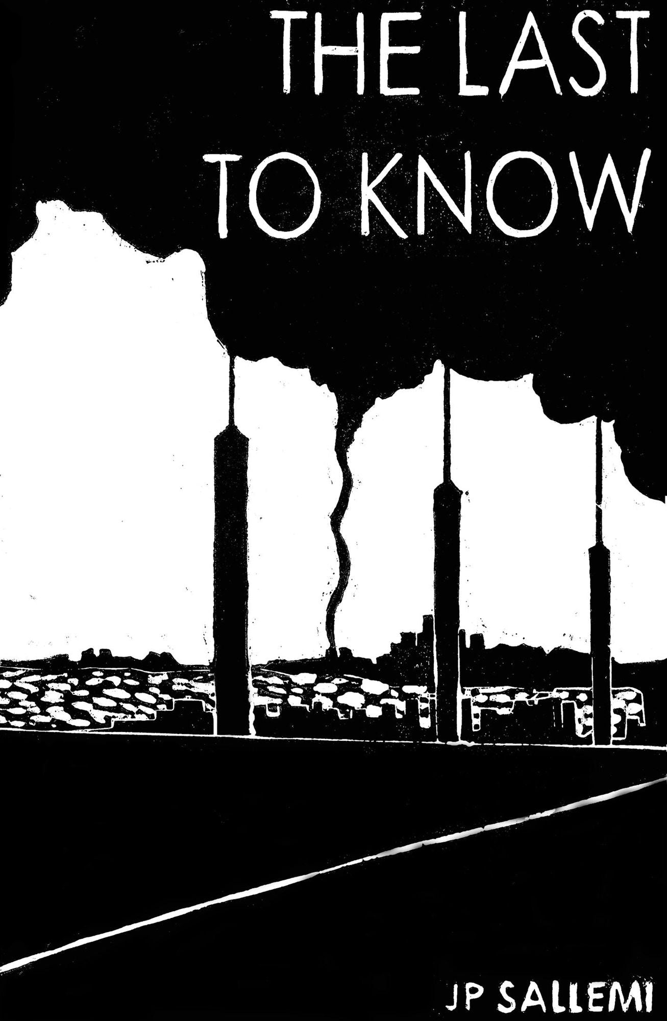The Last to Know