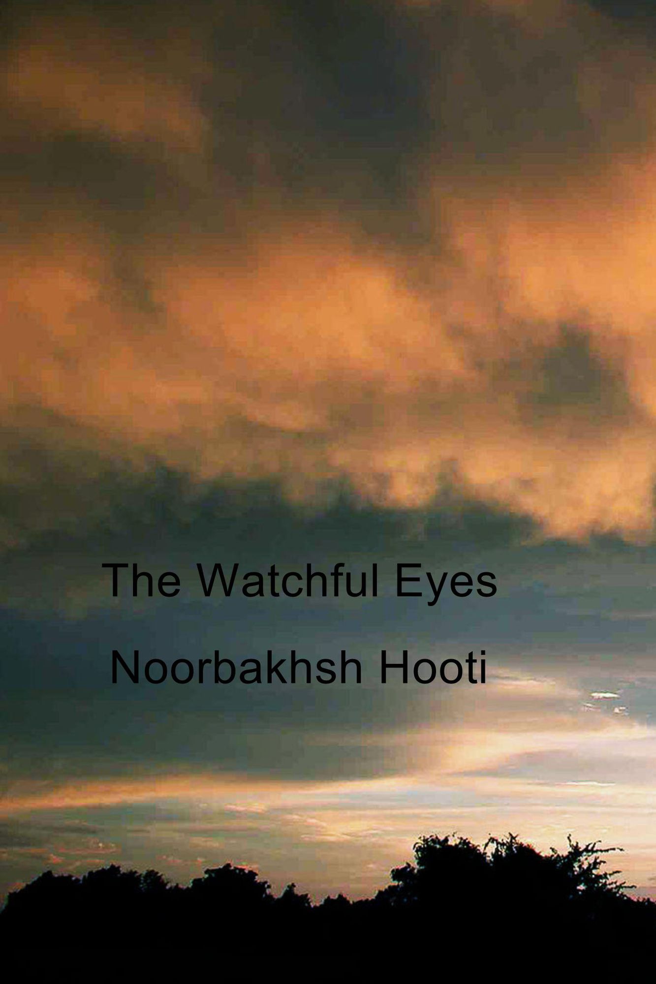 The Watchful Eyes