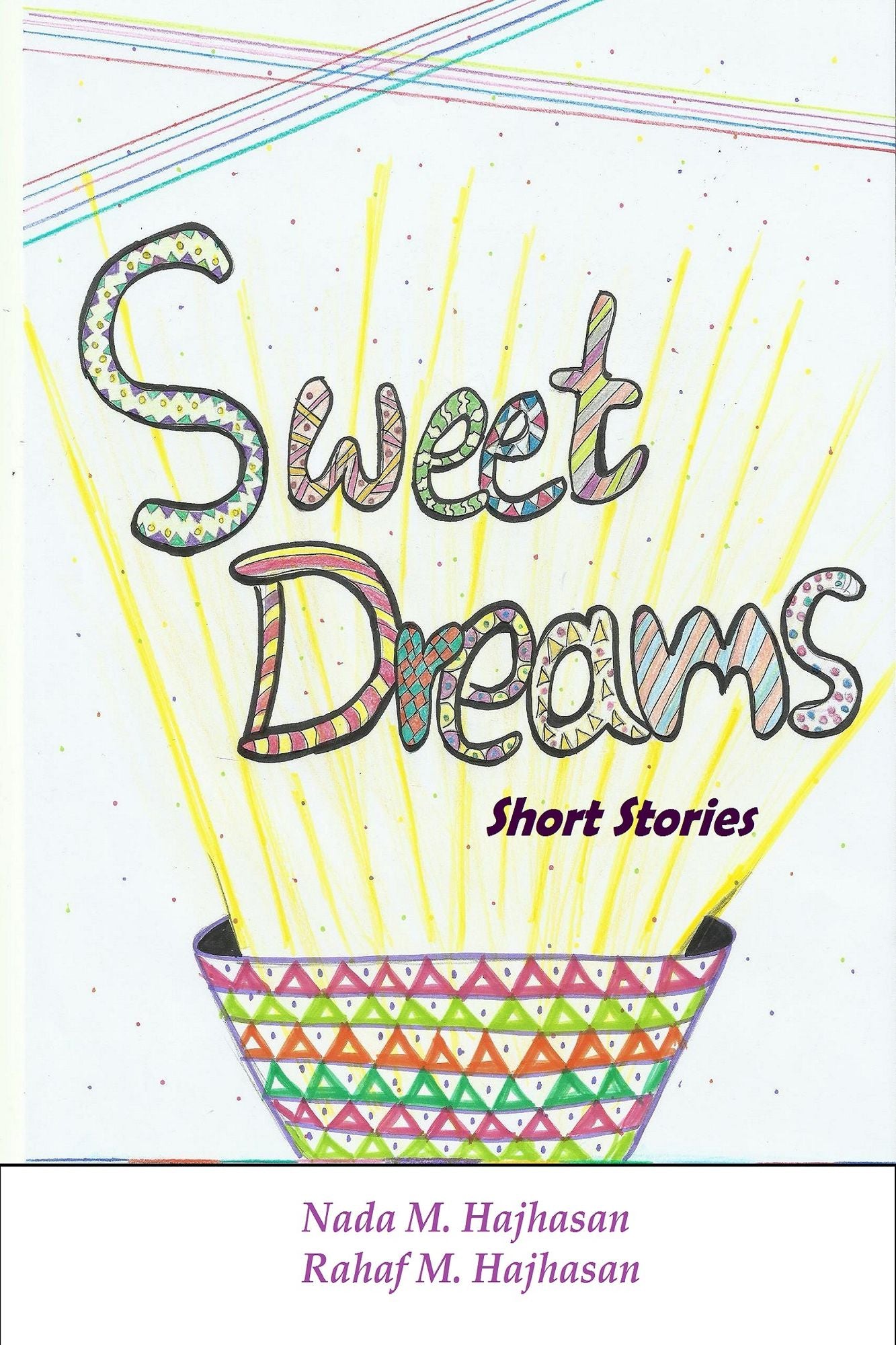 Sweet Dreams: Short Stories