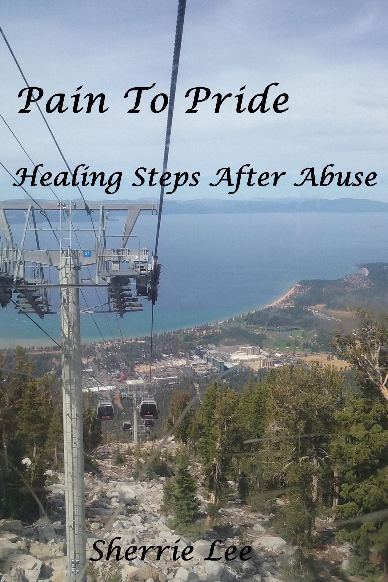 Pain to Pride: Healing Steps After Abuse