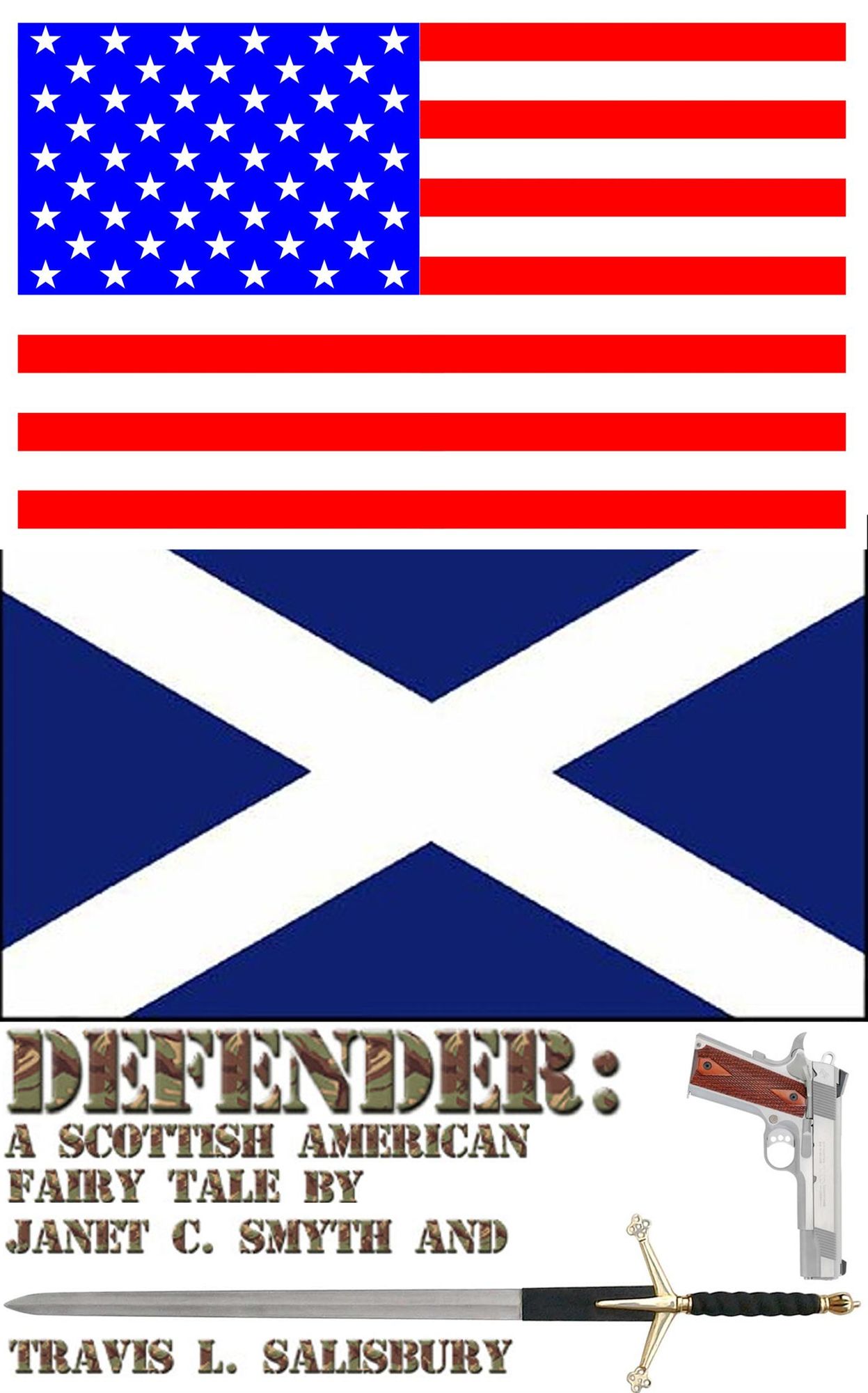Defender: A Scottish American Fairy Tale