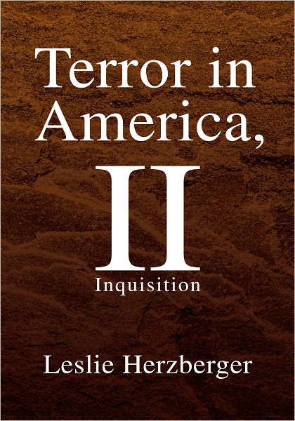 Terror in America, II: Inquisition