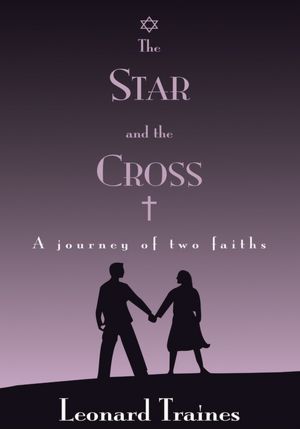The Star and the Cross: A journey of two faiths