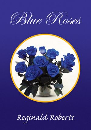 BLUE ROSES