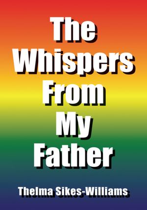 The Whispers From My Father
