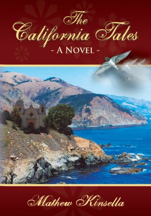 The California Tales: A Novel