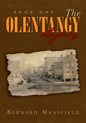 The Olentangy Legacy: Book I