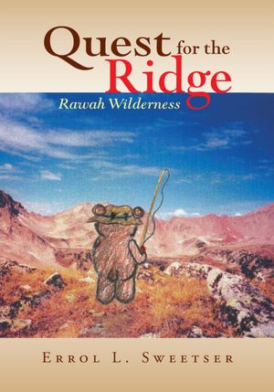 Quest for the Ridge: Rawah Wilderness