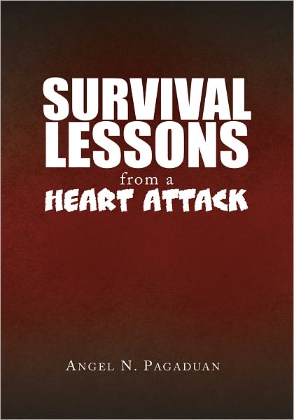 Survival Lessons from a Heart Attack