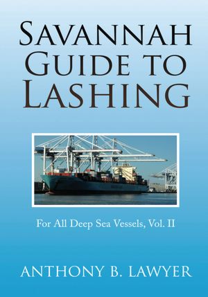 Savannah Guide to Lashing Vol II