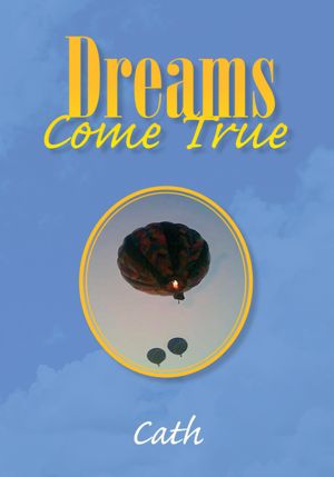 Dreams Come True