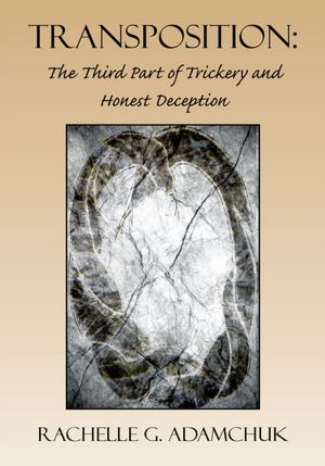 Transposition: The Third Part of Trickery and Honest Deception