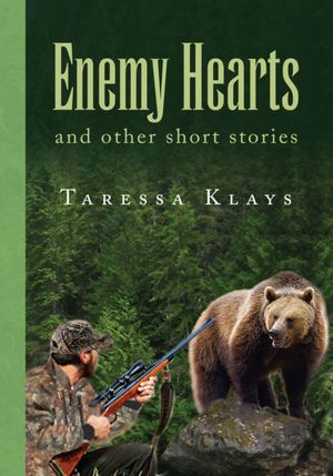 Enemy Hearts: and other short stories