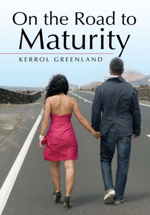 On the Road to Maturity