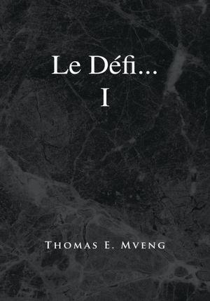Le Défi... I
