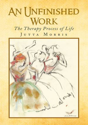 An Unfinished Work: The Therapy Process of Life