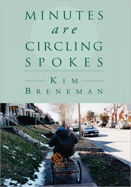 Minutes Are Circling Spokes: Minutes are Circling