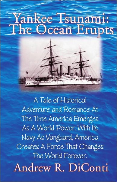 Yankee Tsunami: The Ocean Erupts: The Ocean Erupts