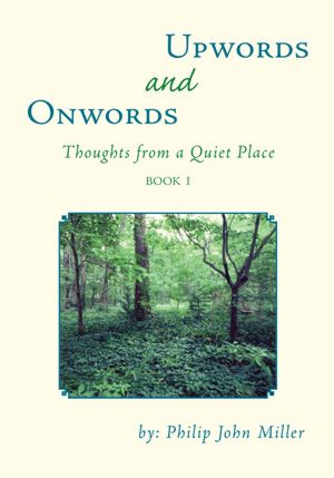 ONWORDS and UPWORDS: Thoughts from a Quiet Place