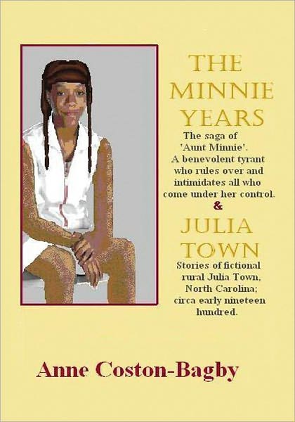 The Minnie Years and Julia Town