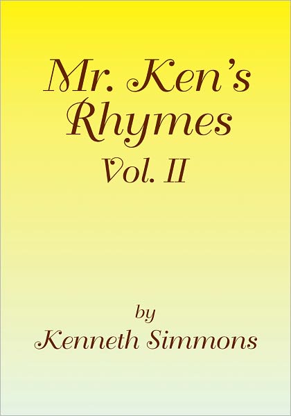 Mr. Ken's Rhymes Vol. II