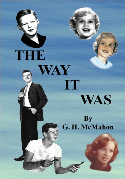 THE WAY IT WAS