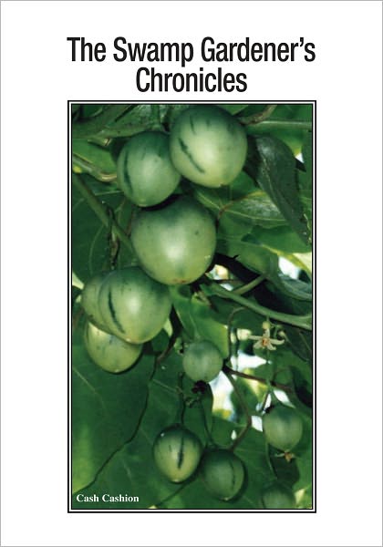 The Swamp Gardener's Chronicles