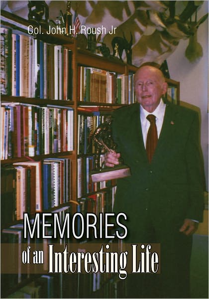 Memories of an Interesting Life