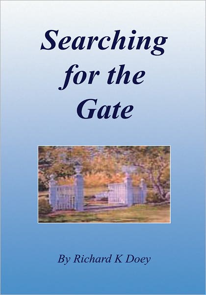 Searching for the Gate