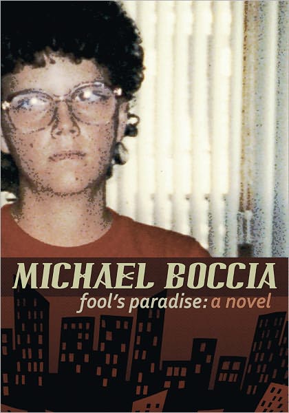 FOOL'S PARADISE