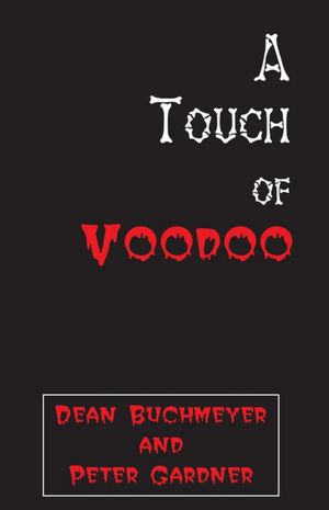A Touch of Voodoo