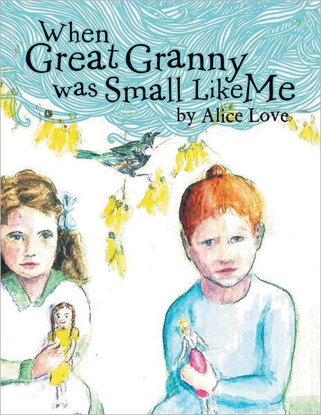 When Great Granny Was Small Like Me
