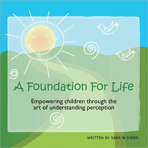 A Foundation For Life