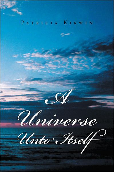 A Universe Unto Itself