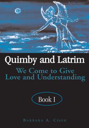 Quimby and Latrim: We Come to Give Love and Understanding