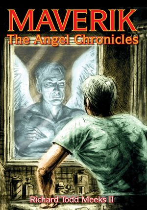 MAVERIK: The Angel Chronicles