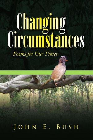 Changing Circumstances: Poems for Our Times