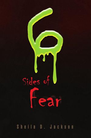 Six Sides of Fear