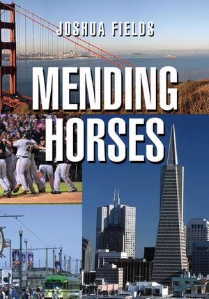 Mending Horses
